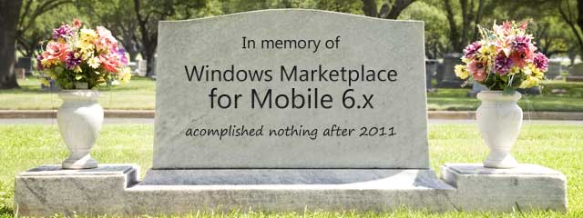RIP Windows Marketplace for Mobile 6.x